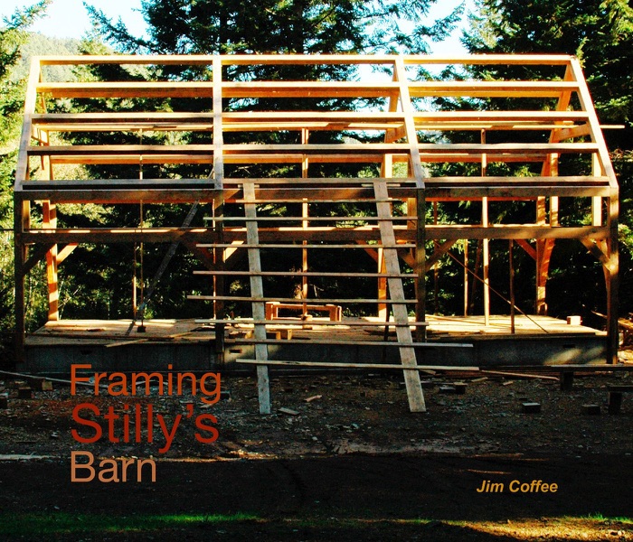 Framing Stilly's Barn