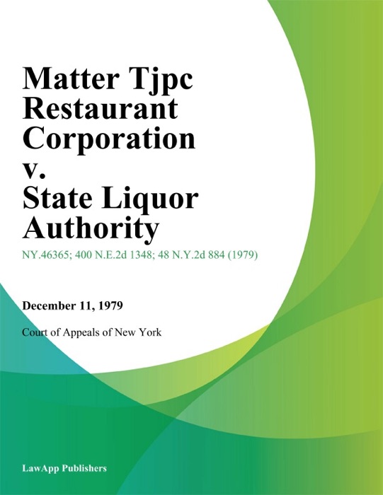 Matter Tjpc Restaurant Corporation v. State Liquor Authority