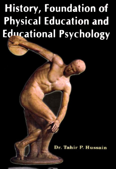 History, Foundation of Physical Education and Educational Psychology