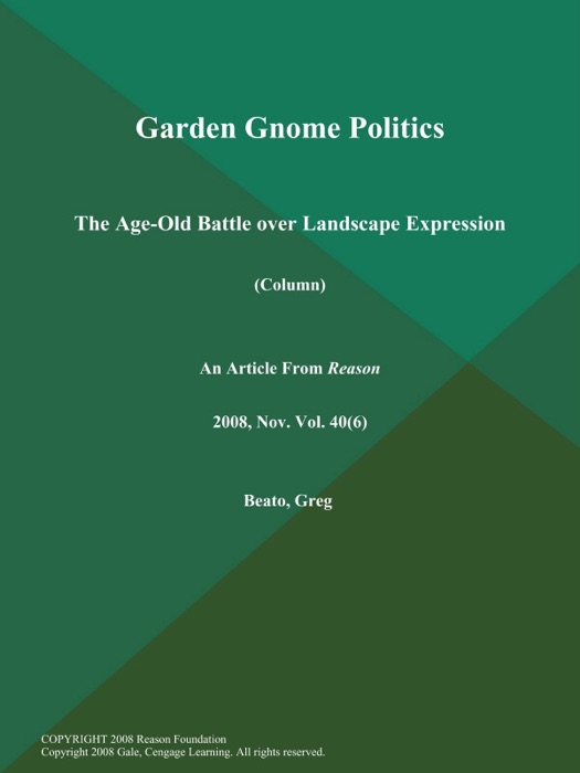 Garden Gnome Politics: The Age-Old Battle over Landscape Expression (Column)