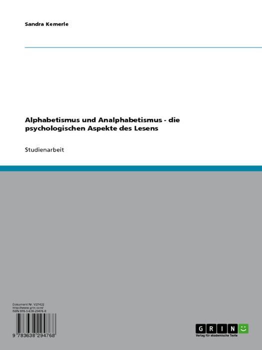 Alphabetismus und Analphabetismus - die psychologischen Aspekte des Lesens