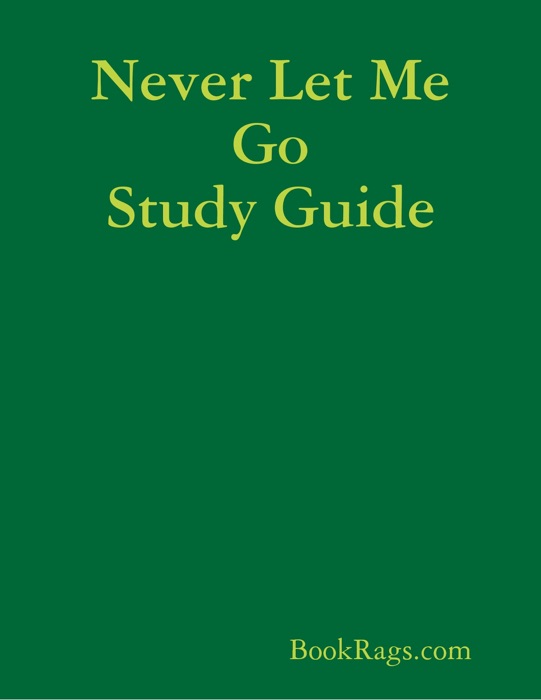 Never Let Me Go Study Guide