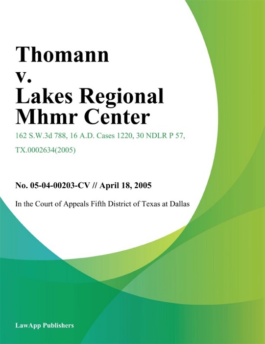 Thomann v. Lakes Regional Mhmr Center