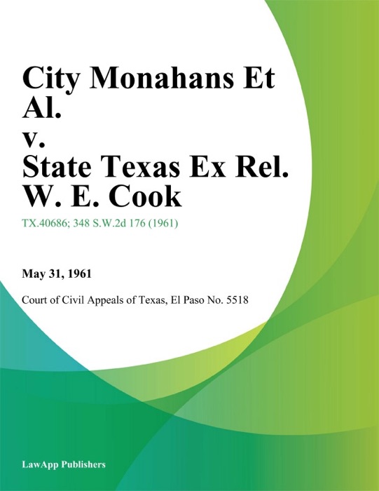 City Monahans Et Al. v. State Texas Ex Rel. W. E. Cook