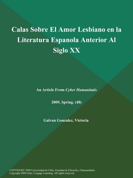 Calas Sobre El Amor Lesbiano en la Literatura Espanola Anterior Al Siglo XX