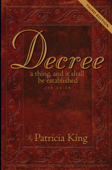 Decree - Third Edition - Patricia King