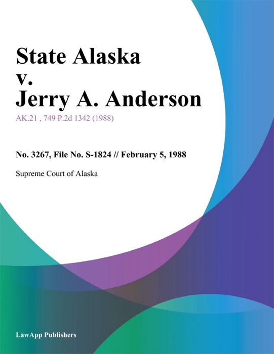 State Alaska v. Jerry A. Anderson