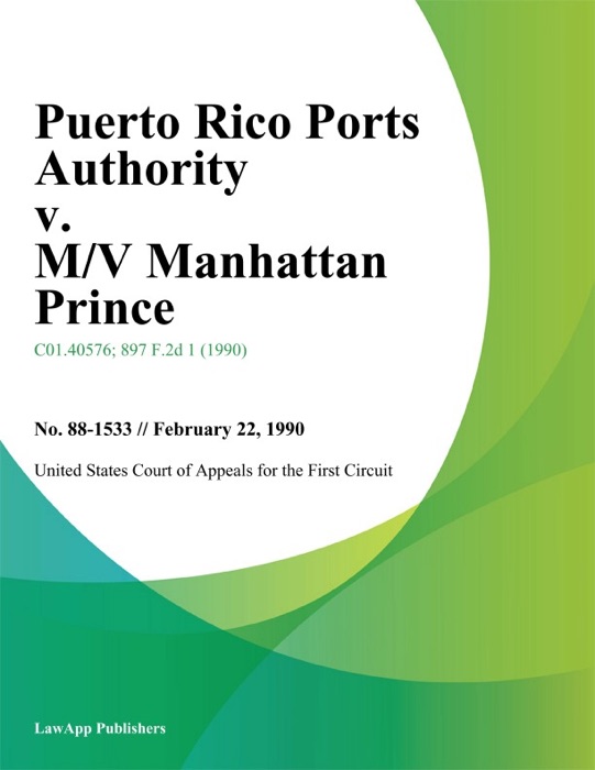 Puerto Rico Ports Authority v. M/V Manhattan Prince