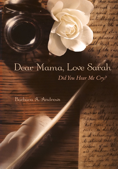 Dear Mama, Love Sarah