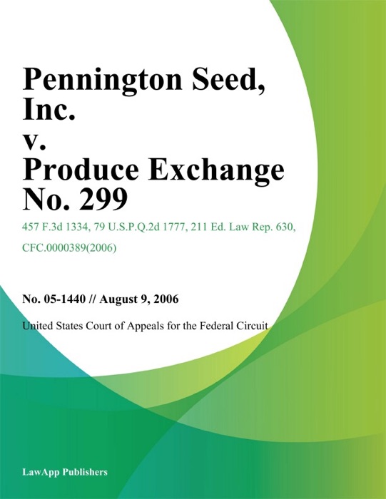 Pennington Seed, Inc. v. Produce Exchange No. 299, Allied Seed, L.L.C.