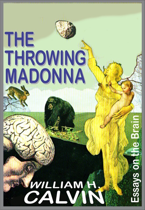 The Throwing Madonna
