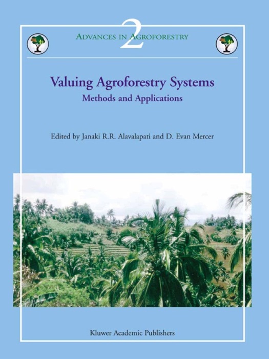 Valuing Agroforestry Systems