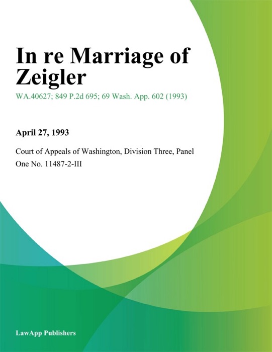 In Re Marriage Of Zeigler