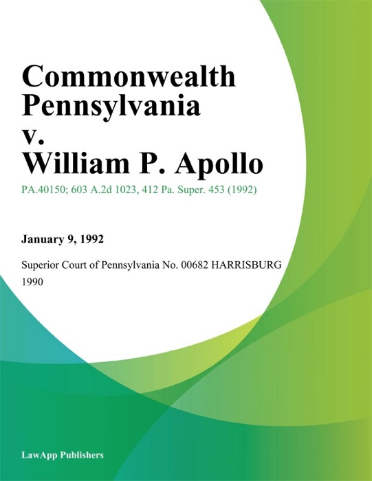 Commonwealth Pennsylvania v. William P. Apollo