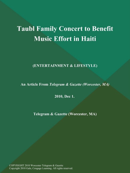 Taubl Family Concert to Benefit Music Effort in Haiti (Entertainment & LIFESTYLE)