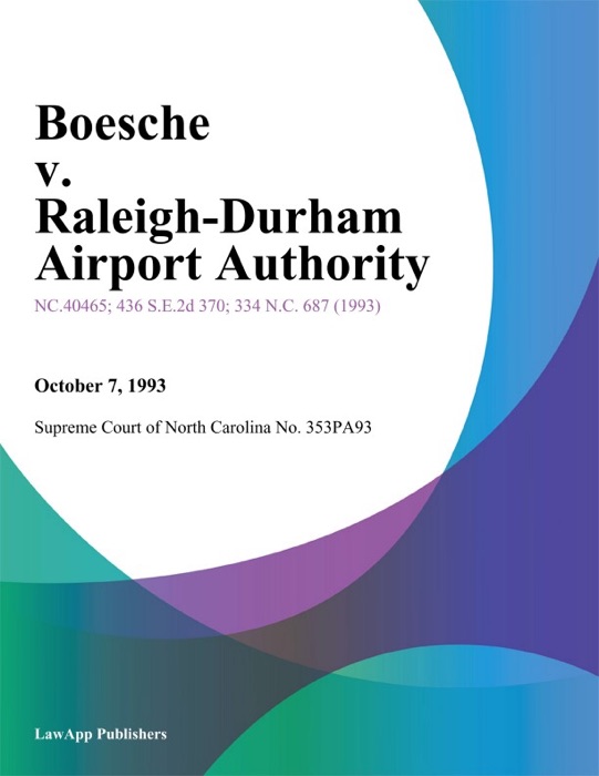 Boesche v. Raleigh-Durham Airport Authority