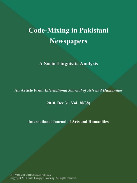 Code-Mixing in Pakistani Newspapers: A Socio-Linguistic Analysis