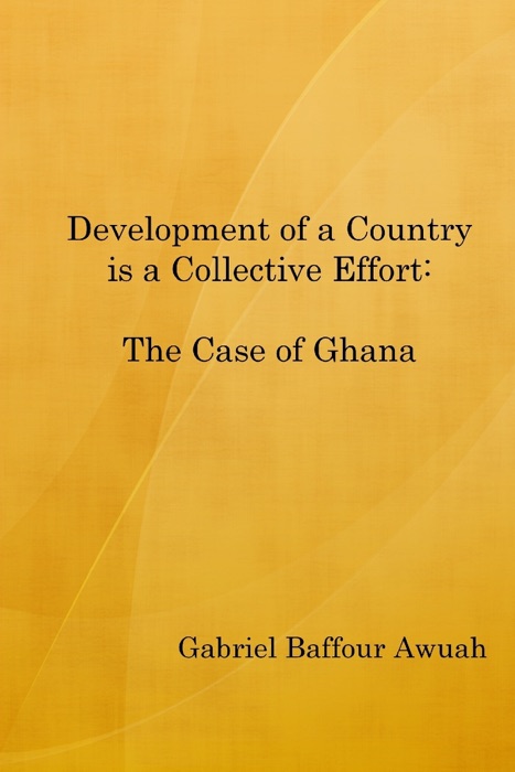 Development of a Country Is a Collective Effort