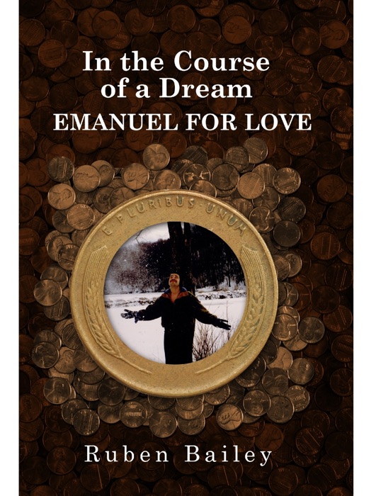 In The Course of a Dream EMANUEL FOR LOVE