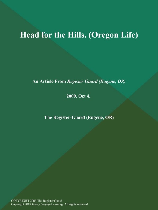 Head for the Hills (Oregon Life)