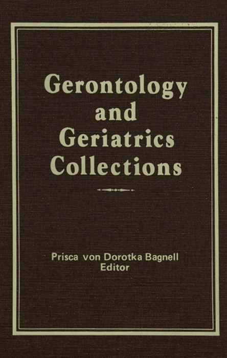 Gerontology and Geriatrics Collections