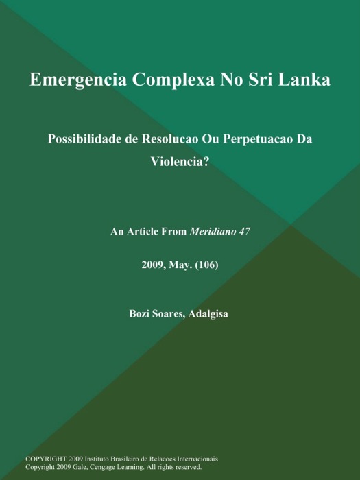 Emergencia Complexa No Sri Lanka: Possibilidade de Resolucao Ou Perpetuacao Da Violencia?