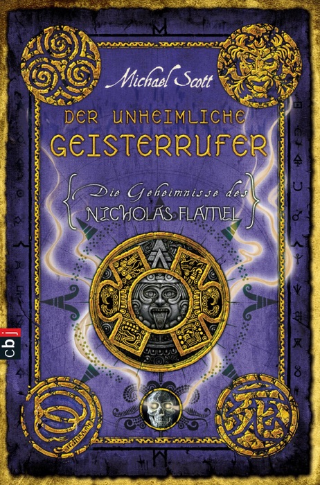 Die Geheimnisse des Nicholas Flamel - Der unheimliche Geisterrufer