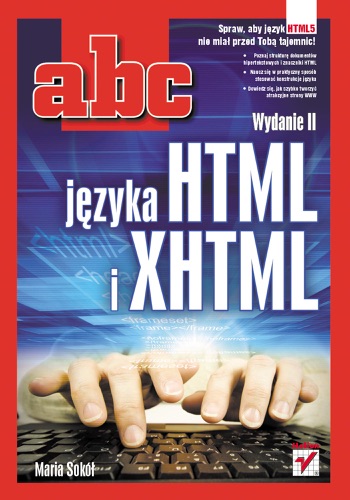 ABC Jzyka HTML I XHTML Wydanie II