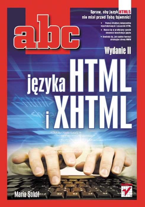 ABC Języka HTML I XHTML. Wydanie II