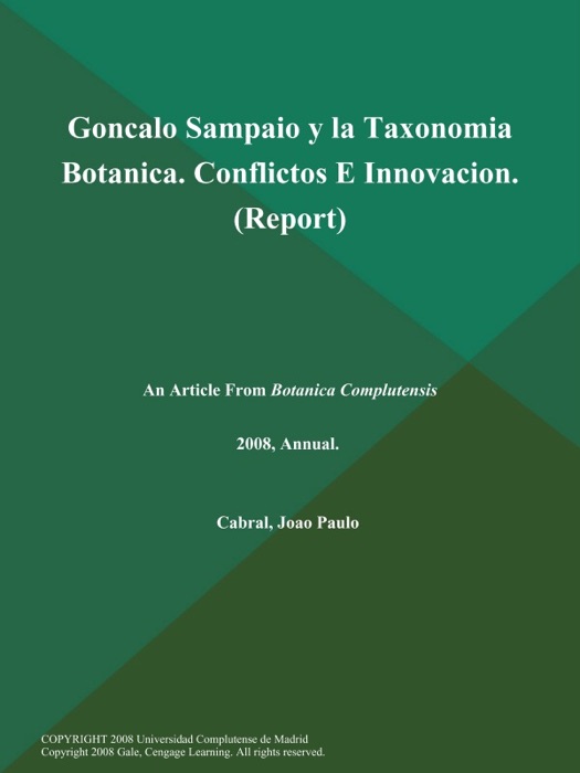 Goncalo Sampaio y la Taxonomia Botanica. Conflictos E Innovacion (Report)