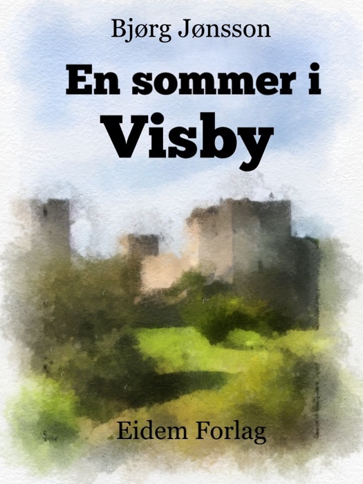 En sommer i Visby