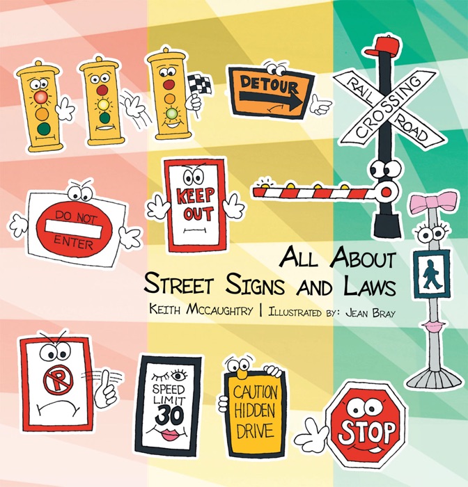 All About Street Signs and Laws