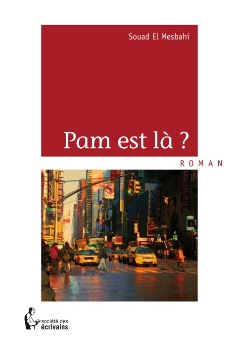 [Download] ~ Pam est là ? * by Souad El Mesbahi ~ eBook PDF Kindle ePub Sns-Brigh10