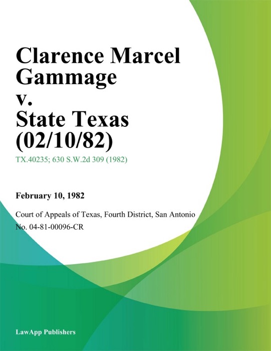 Clarence Marcel Gammage v. State Texas