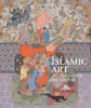 Islamic Art at the Musée du Louvre - Collectif