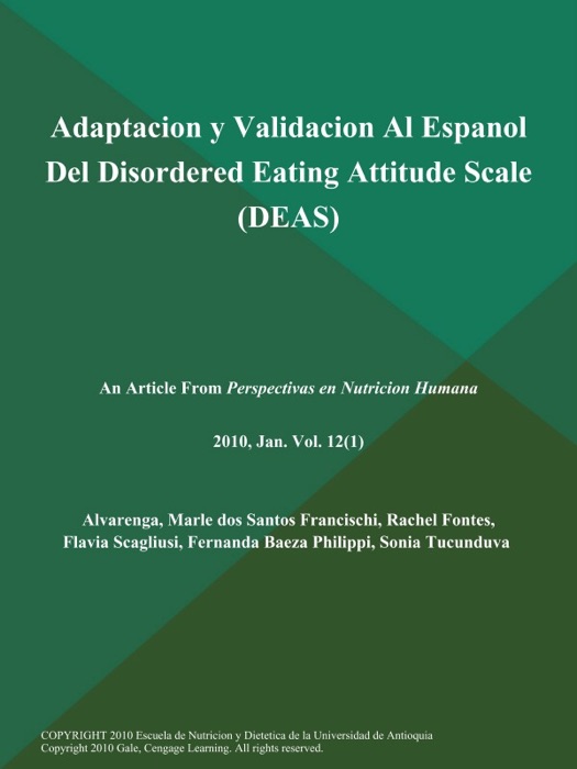 Adaptacion y Validacion Al Espanol Del Disordered Eating Attitude Scale (DEAS)
