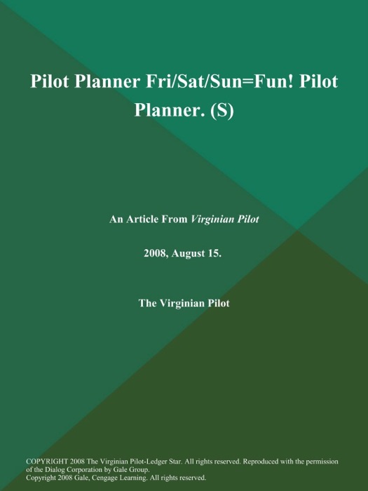 Pilot Planner Fri/Sat/Sun=Fun! Pilot Planner (S)