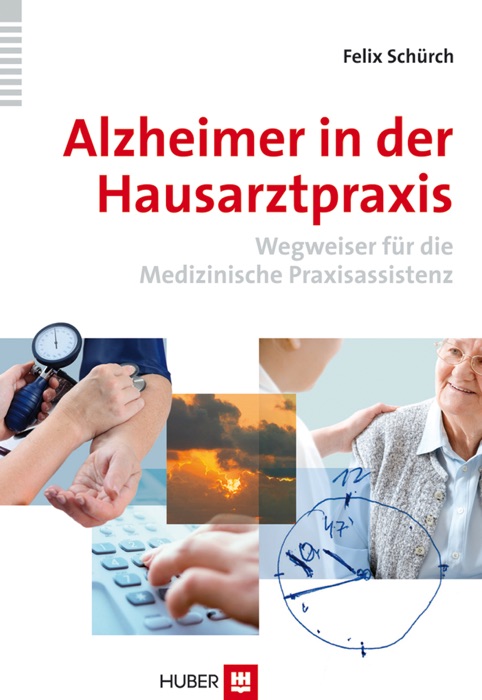 Alzheimer in der Hausarztpraxis