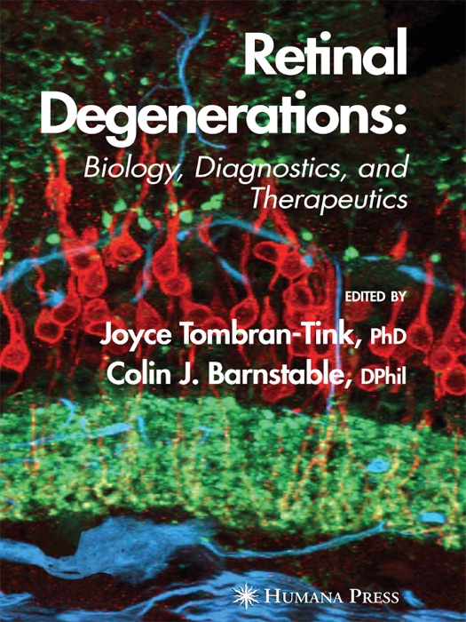 Retinal Degenerations