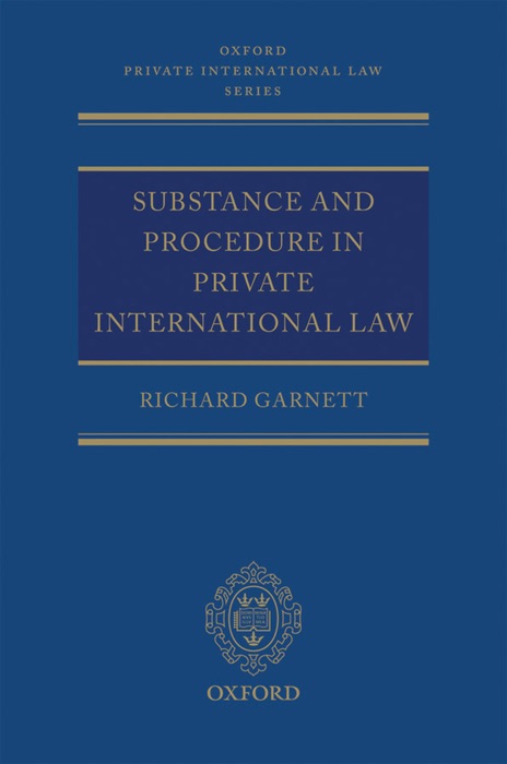 Substance and Procedure in Private International Law