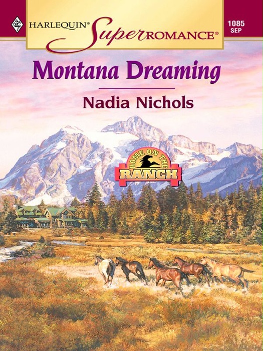 MONTANA DREAMING