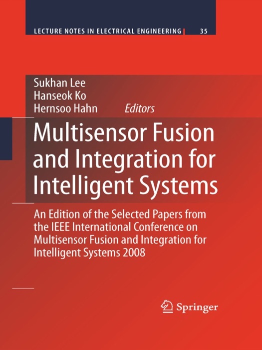 Multisensor Fusion and Integration for Intelligent Systems