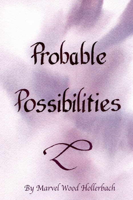 Probable Possibilities