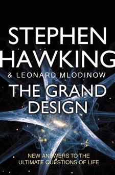 The Grand Design - Leonard Mlodinow & Stephen Hawking