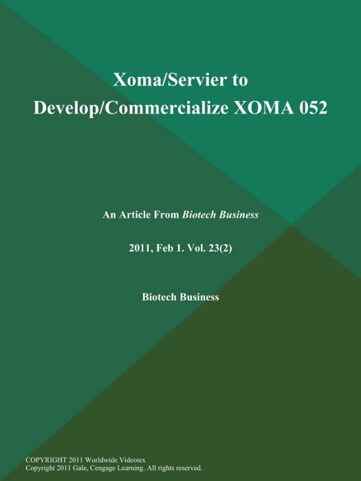 Xoma/Servier to Develop/Commercialize XOMA 052