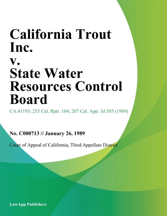 California Trout Inc. v. State Water Resources Control Board