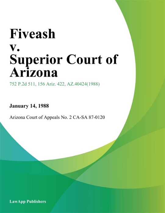 Fiveash v. Superior Court of Arizona