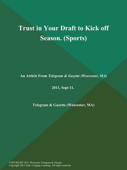 Trust in Your Draft to Kick off Season (Sports)