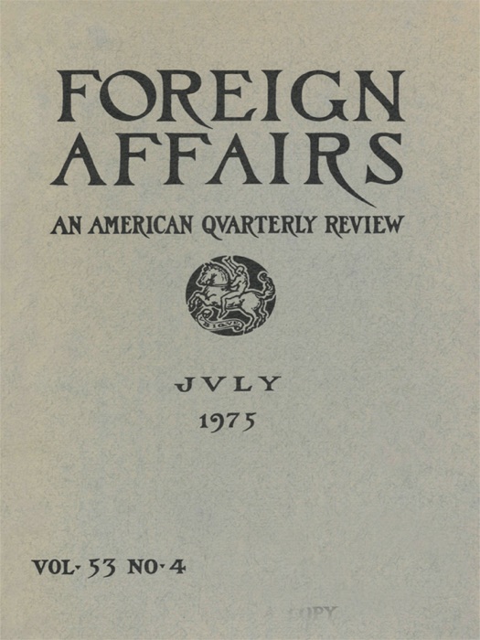Foreign Affairs - July 1975
