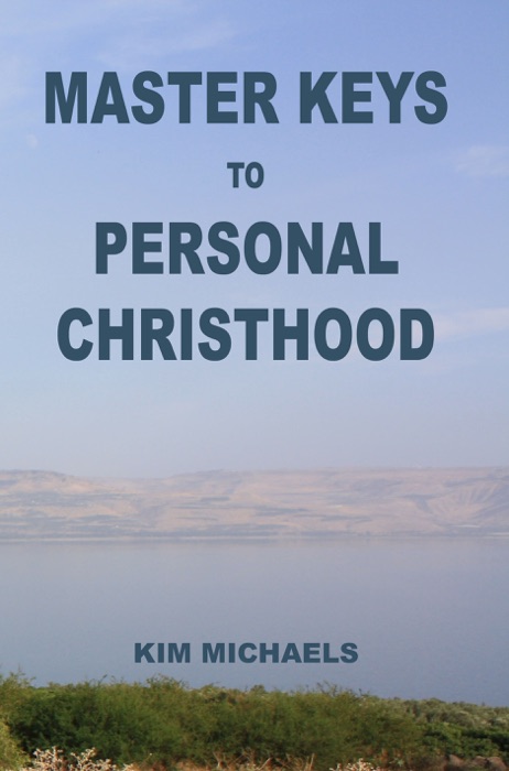 Master Keys to Personal Christhood